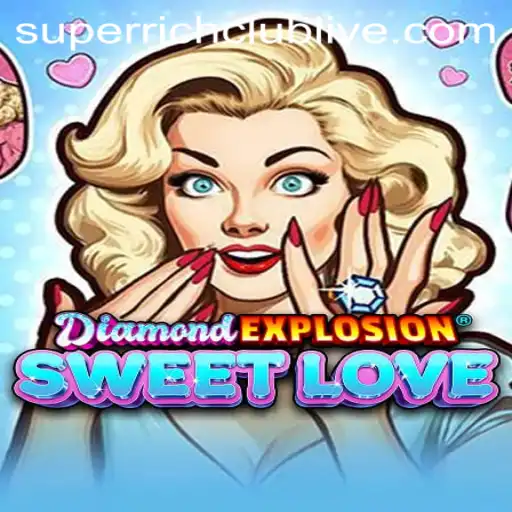 Dive into the World of DiamondExplosionSweetLove: A Game of Thrills and Riches