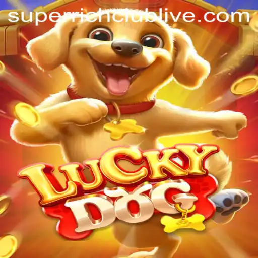 LuckyDog: Exploring the Exciting World of SUPERRICHCLUB