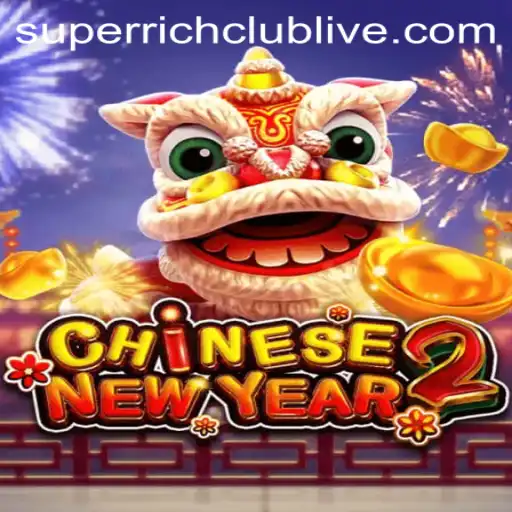CHINESENEWYEAR2: Enter the SUPERRICHCLUB