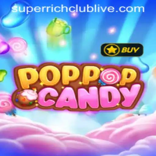 Exploring the Vibrant World of POPPOPCANDY and the Exclusive SUPERRICHCLUB